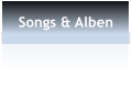 Songs & Alben